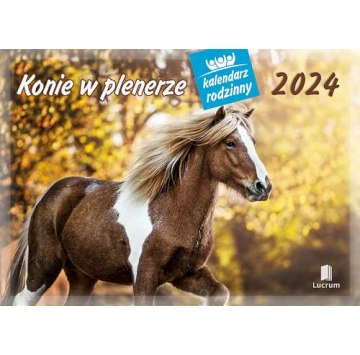 Kalendarz rodzinny Konie w plenerze 2024 Lucrum